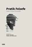 Pratik Felsefe - Ahlâk ve Siyaset Tartışmaları