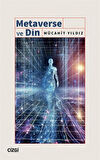 Metaverse ve Din / Mücahit Yıldız
