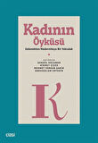 Kadının Öyküsü & Gelenekten Moderniteye Bir Yolculuk / Kolektif
