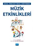 Okul Öncesi Özel Eğitimde Müzik Etkinlikleri