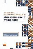 Yönetim ve Organizasyon Üzerine Literatürel Analiz ve Ölçekler