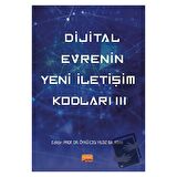 Dijital Evrenin Yeni İletişim Kodları III