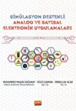 Simülasyon Destekli Analog ve Sayısal Elektronik Uygulamaları
