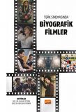 Türk Sinemasında Biyografik Filmler