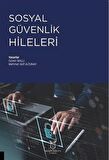 Sosyal Güvenlik Hileleri / Mehmet Akif Altunay