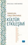 Yabancılara Türkçe Öğretiminde Kültür Etkileşimi