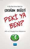 Çocuğum Değişti Peki Ya Ben?