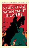 Vatan Yahut Silistre - Türk Edebiyatı Klasikleri (Şömizli)