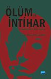 Ölüm ve İntihar Disiplinler Arası Bir Yaklaşım
