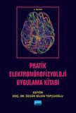 Pratik Elektronörofizyoloji Uygulama Kitabı