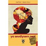 Ya Sevdiysem Seni