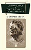 Of Providence and On The Firmness Of The Wise Man