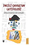 İncili Çavuş’un Latifeleri