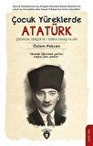 Çocuk Yüreklerde Atatürk