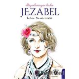 İhtiyarlamayan Kadın Jezabel