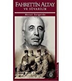 Fahrettin Altay Ve Süvarilik