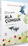 Ala Çumguk - Bilge Kutad Anlatıyor 1