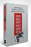 Korkut Bitig - Dünyada Dede Korkut Araştırmaları