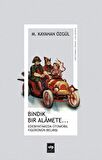 Bindik Bir Alamete - Dikiz Aynasından