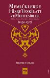 Memluklerde Hisbe Teşkilatı ve Muhtesibler