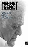 Mehmet Genç - Bir Alimin Hayat ve İlim Serancamı