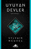Uyuyan Devler / Themıs Dosyaları 1 / Sylvain Neuvel