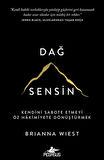 Dağ Sensin Kendini Sabote Etmeyi Öz Hakimiyete Dönüştürmek