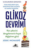 Glikoz Devrimi Kan Şekerini Dengelemenin Hayat Değiştiren Gücü