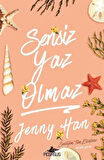 Sensiz Yaz Olmaz / Jenny Han