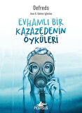Evhamlı Bir Kazazedenin Öyküleri / Jose Á. Gómez Iglesıas (Defreds)