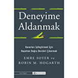 Deneyime Aldanmak