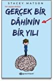 Gerçek Bir Dahinin Bir Yılı
