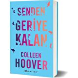 SENDEN GERİYE KALAN