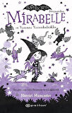 Mirabelle ve Yaramaz Yarasakedicikler / Harriet Muncaster