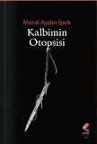Kalbimin Otopsisi