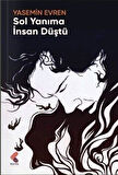 Sol Yanıma İnsan Düştü / Yasemin Evren