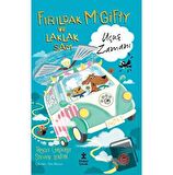 Fırıldak Mcgıfty ve Laklak Sam – Uçuş Zamanı