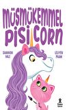 Müsmükemmel Pisicorn