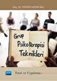 Grup Psikoterapisi Teknikleri Teori Ve Uygulama)