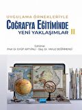 Uygulama Örnekleriyle Coğrafya Eğitiminde Yeni Yaklaşımlar-2