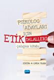 Psikolog Adayları İçin Etik İhlalleri Çalışma Kitabı