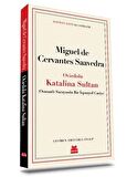 Oviedolu Katalina Sultan (Osmanlı Sarayında Bir İspanyol Cariye)