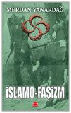 İslamo - Faşizm