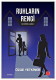 Ruhların Rengi / Hayatımın Kadını 2 / Özge Yetkiner