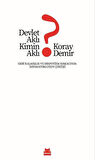 Devlet Aklı Kimin Aklı? / Koray Demir
