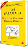Mızraklar Mızraklar, Tüfekler Tüfekler (Ciltli) / Jose Saramago