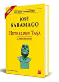 Heykelden Taşa - Ciltli / Jose Saramago