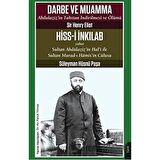 Darbe ve Muamma - Abdulaziz'in Tahttan İndirilmesi Ve Ölümü