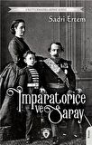 İmparatoriçe ve Saray