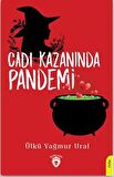 Cadı Kazanında Pandemi